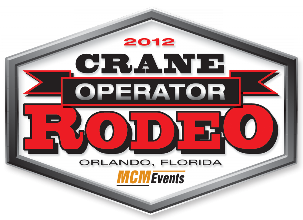 Sign Up To Compete in Regional Rodeo Qualifiers for the 2012 Crane Operator Rodeo