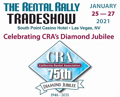 California Rental Association’s Live 2021 Conference will Celebrate 75 Years