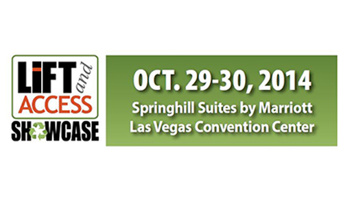 2014 Lift and Access "Green" Showcase Takes Place Oct. 29-30
